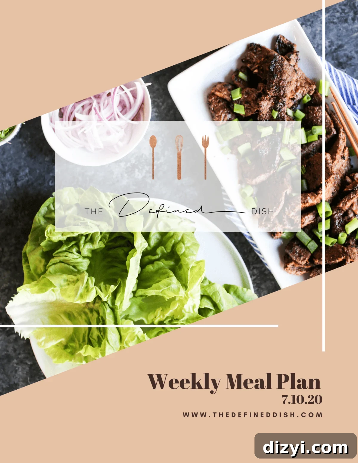 Weekly Meal Plan: Week of July 10, 2020 2 Weekly Meal Plan 7.10.20